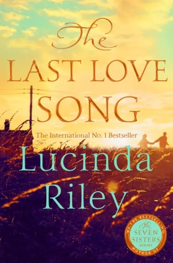 The Last Love Song - Lucinda Rileyová, Harry Whittaker