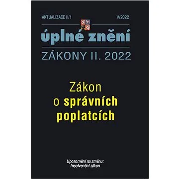 Aktualizace II/1 – Zákon o správních poplatcích (9771802833172)