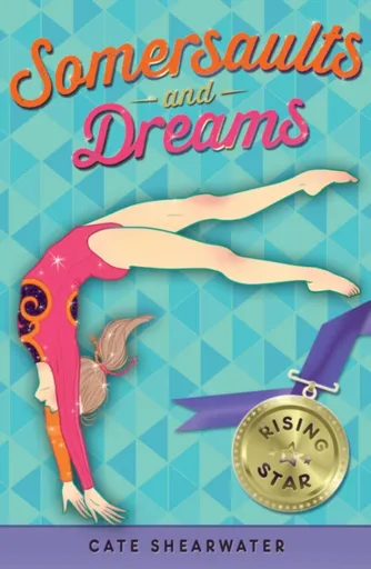 Somersaults and Dreams: Rising Star - Cate Shearwater