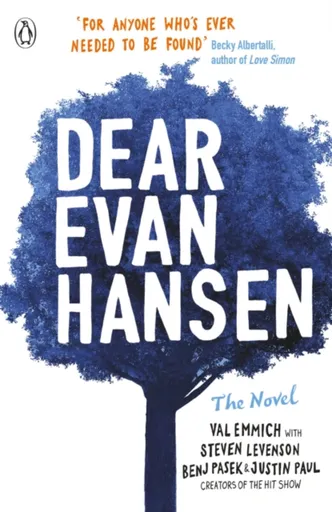 Dear Evan Hansen - Val Emmich, Benj Pasek, Steven Levenson, Justin Paul