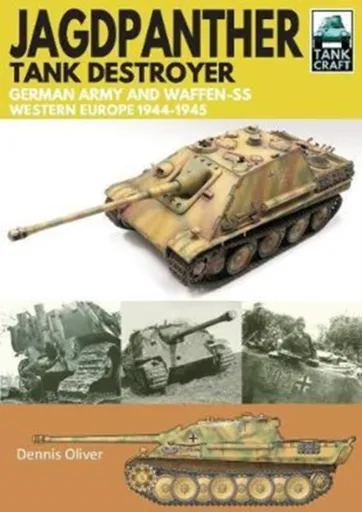 Jagdpanther Tank Destroyer - Oliver Dennis