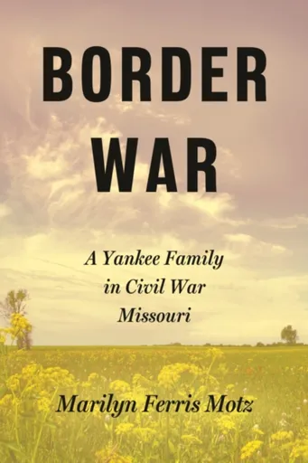 Border War - Marilyn Ferris Motz