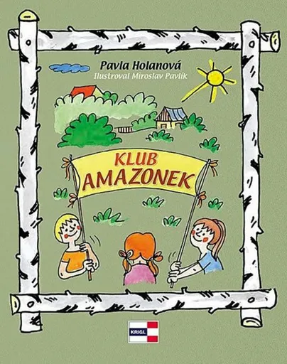 Klub Amazonek - Pavla Holanová, Miroslav Pavlík