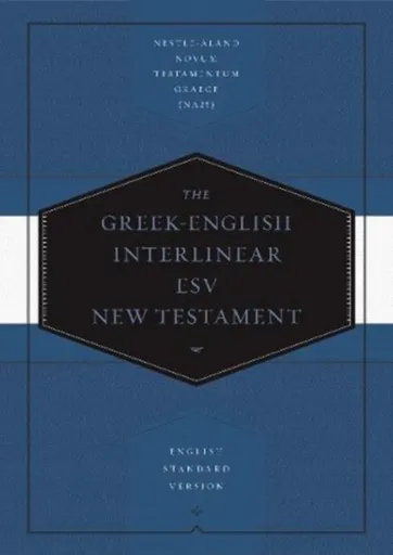 Greek-English Interlinear ESV New Testament