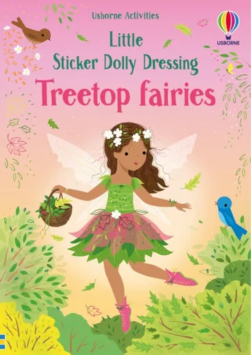 Little Sticker Dolly Dressing Treetop Fairies - Fiona Wattová