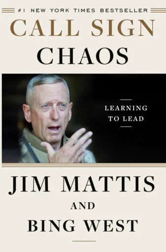Call Sign Chaos - Jim Mattis