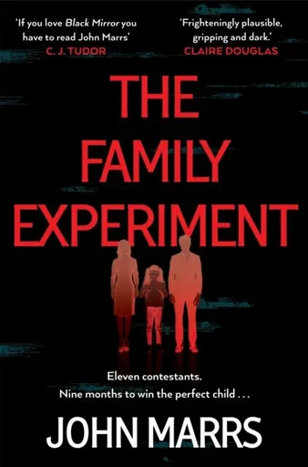 Family Experiment - John Marrs