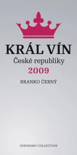 Král vín České republiky 2009 - Branko Černý