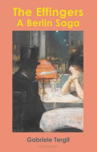 The Effingers - Gabriele Tergit