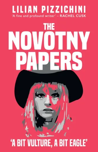 The Novotny Papers - Pizzichini Lilian