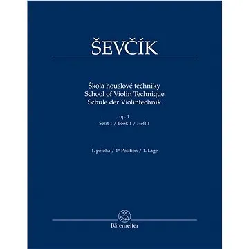 Škola houslové techniky: op. 1, sešit 1, 1. poloha
