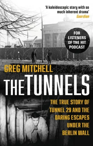 The Tunnels - Mitchell Greg