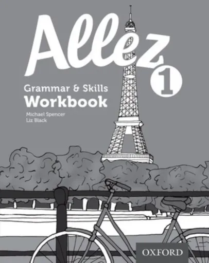 Allez 1 Grammar & Skills Workbook (Pack of 8) - Liz Black, Michael Spencer