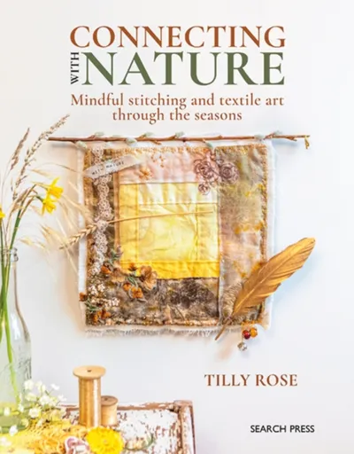 Connecting with Nature - Tilly Rose