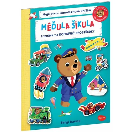 ELLA & MAX MÉĎULA ŠIKULA: POZNÁVÁME DOPRAVNÍ PROSTŘEDKY Samolepková knížka, mix, velikost