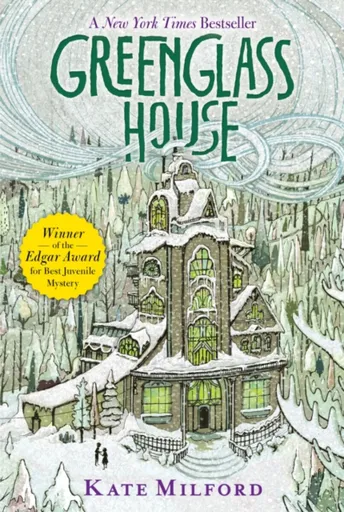 Greenglass House - Kate Milford