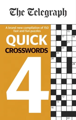 The Telegraph Quick Crosswords 4 - Telegraph Media Group Ltd