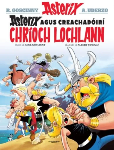 Asterix Agus Creachadoiri Chrioch Lochlann (Asterix i Ngaeilge / Asterix in Irish) - René Goscinny