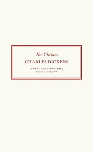 Chimes - Charles Dickens