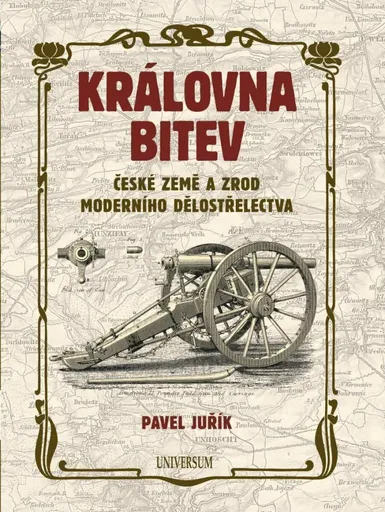 Královna bitev - Pavel Juřík