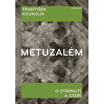 Metuzalém (9788024624716)