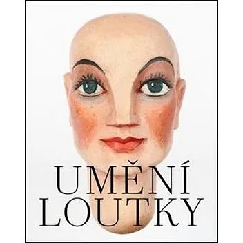 Umění loutky (978-80-7437-288-9)