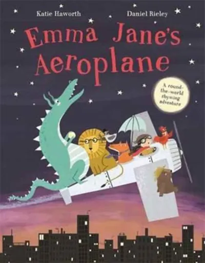 Emma Jane's Aeroplane - Katie Haworth