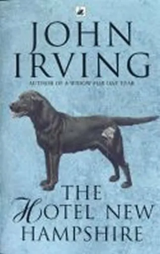 The Hotel New Hampshire - John Irving