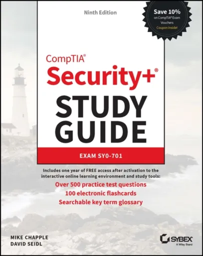 CompTIA Security+ Study Guide with over 500 Practice Test Questions - David  Seidl, Mike  Chapple