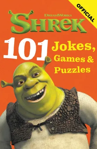 Shrek: 101 Jokes, Games and Puzzles - LLC DreamWorksÂ Animation