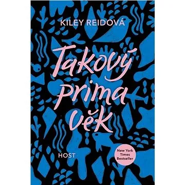 Takový prima věk (978-80-275-0607-1)