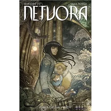 Netvora: Kniha druhá Krev (978-80-7449-605-9)