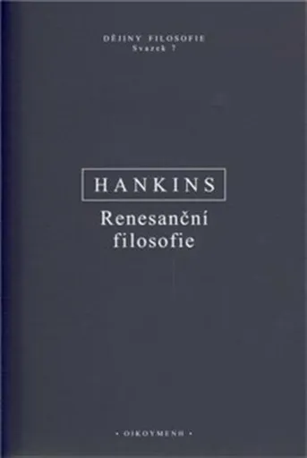 Renesanční filosofie - Hankins James