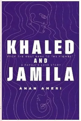 Khaled and Jamila - Anan Ameri