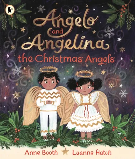 Angelo and Angelina, the Christmas Angels - Anne Booth