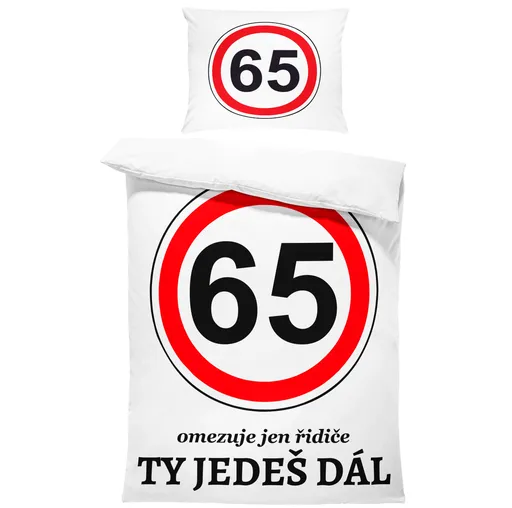 Povlečení Ty jedeš dál – výběr věku (Rozměr : 1x140/220 + 1x90/70, věk: 65)