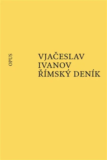 Římský deník - Vjačeslav Ivanov