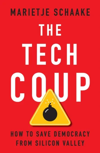 The Tech Coup - Marietje Schaake