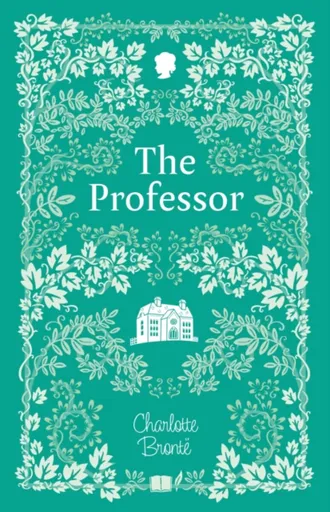 The Professor - Charlotte Brontë