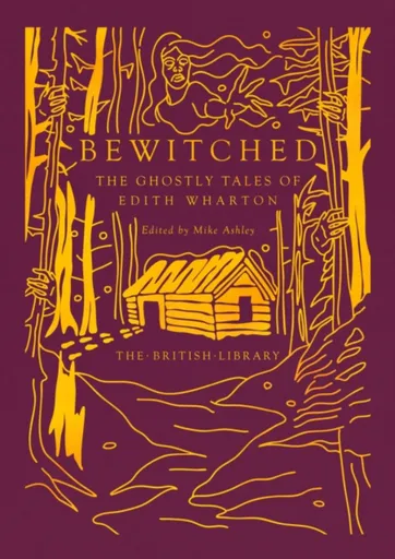 Bewitched - Edith Whartonová