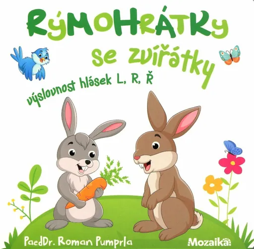 Mozaika - Rýmohrátky se zvířátky - výslovnost hlásek L, R, Ř - Roman Pumprla