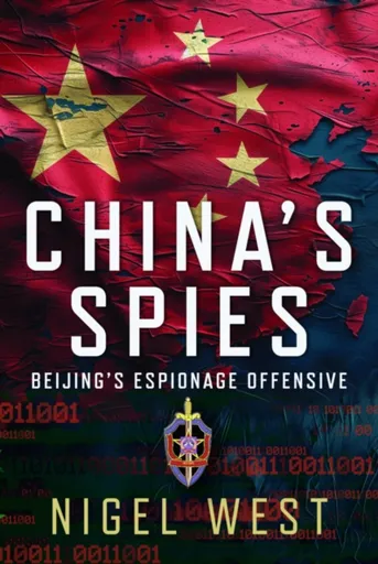 China's Spies - Nigel West
