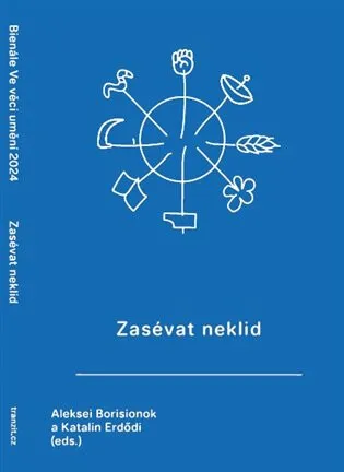Zasévat neklid - Aleksei  Borisionok, Katalin  Erdődi
