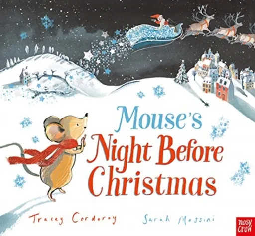 Mouse's Night Before Christmas - Tracey Corderoyová