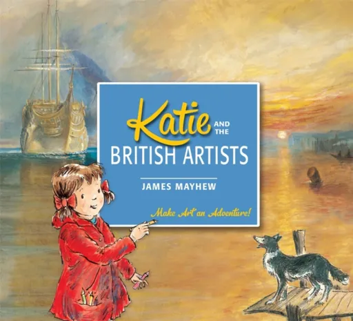 Katie and the British Artists - Mayhew James