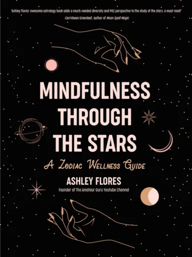 Mindfulness through the Stars - Ashley Flores