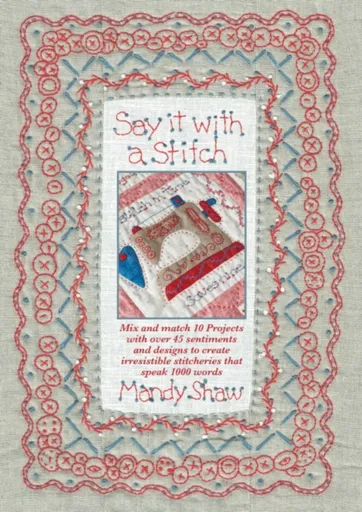 Say it with a Stitch - Mandy  Shaw