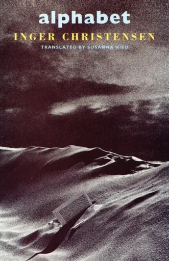 alphabet - Inger Christensen