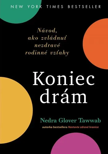 Koniec drám - Nedra Gloverová Tawwabová
