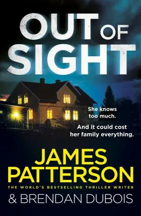 Out of Sight - James Patterson